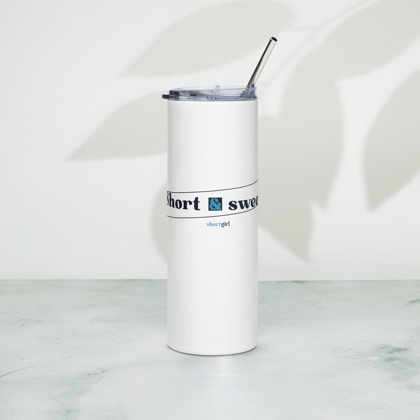 Stainless steel tumbler - Short & sweet