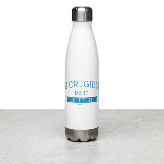Stainless Steel Water Bottle - shortgirl do it better