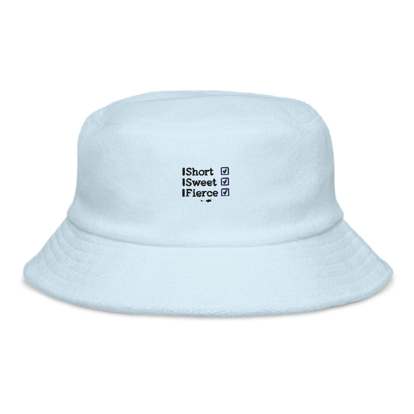 Terry cloth bucket hat - Short, Sweet, Fierce