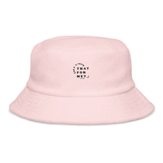 Terry cloth bucket hat - Can you reach that for me?