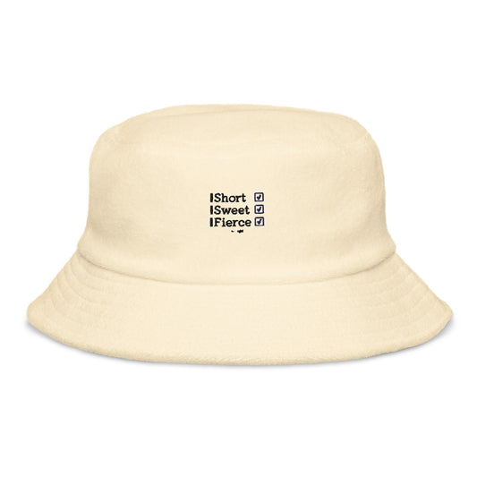 Terry cloth bucket hat - Short, Sweet, Fierce