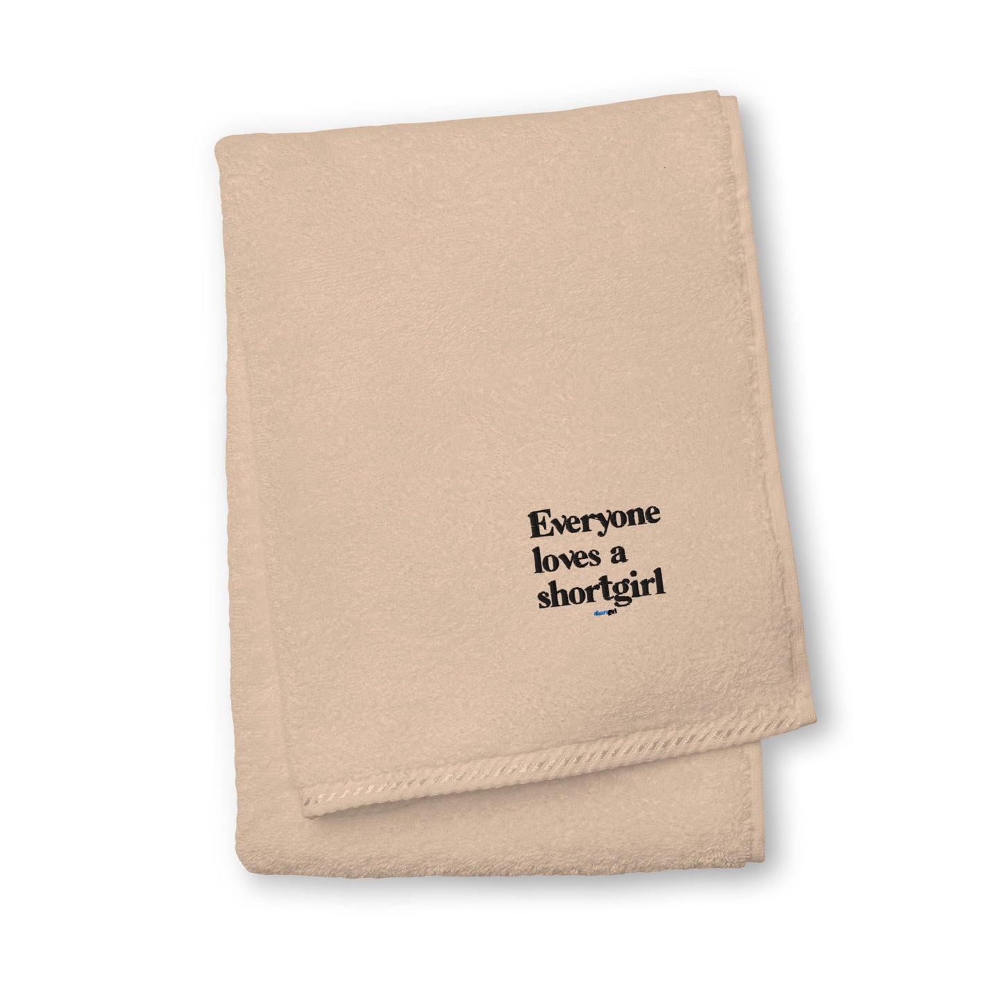 Turkish cotton towel - Everyone loves a shortgirl