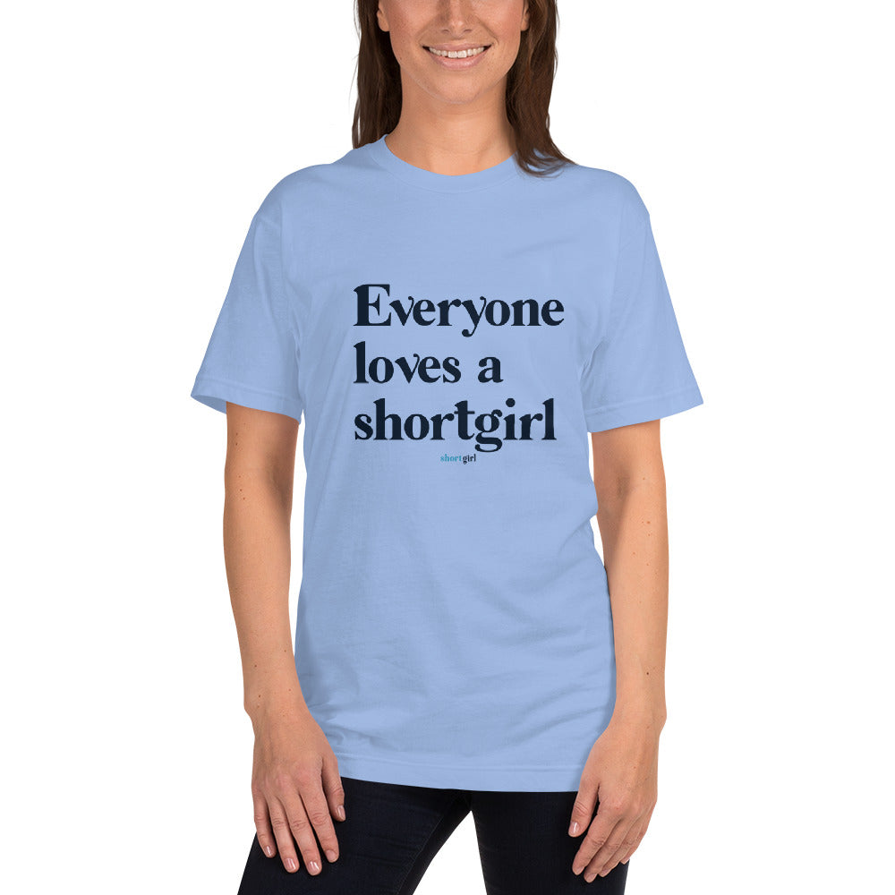Jersey T-Shirt - Everyone Loves a shortgirl