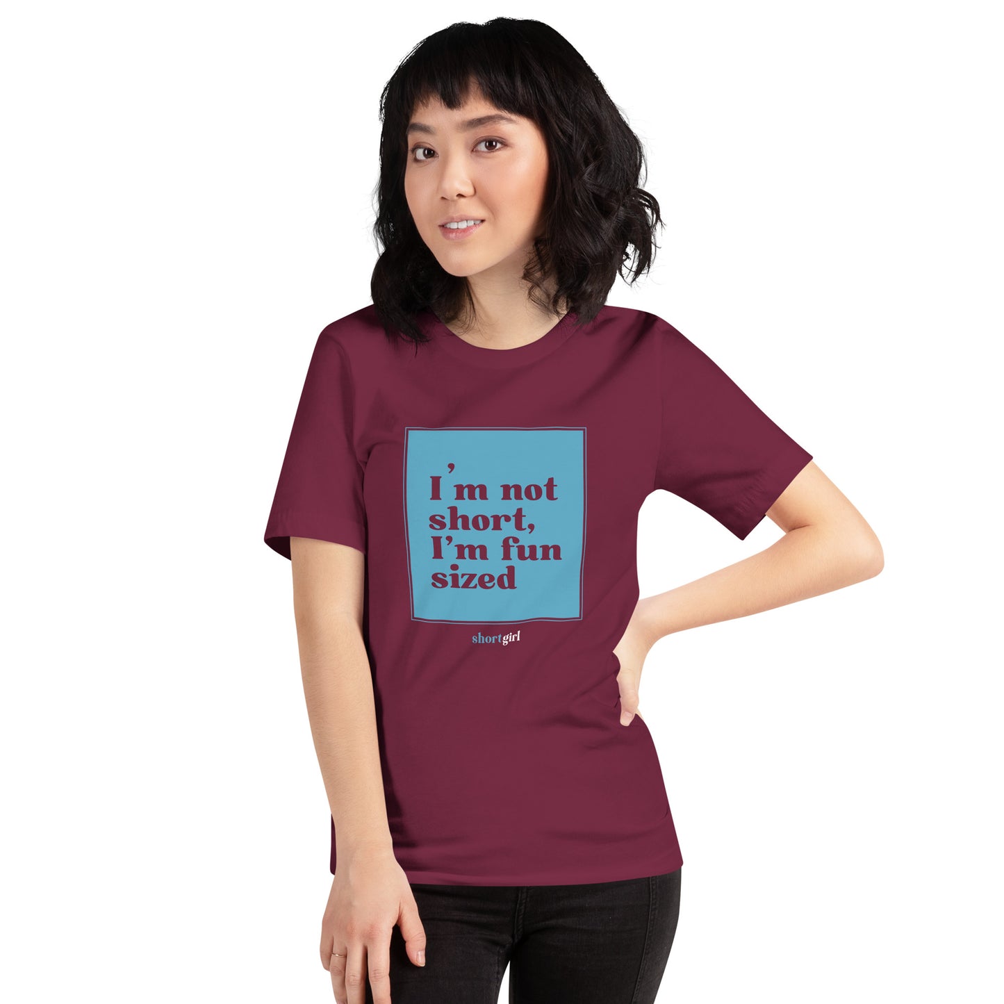 Unisex t-shirt - I'm not short, I'm fun sized