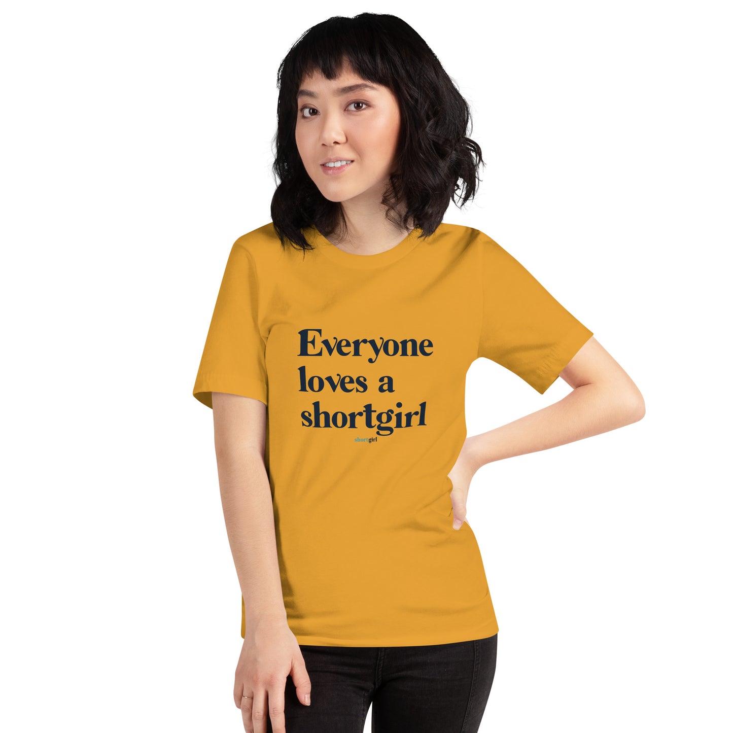 Unisex t-shirt - Everyone Loves a shortgirl