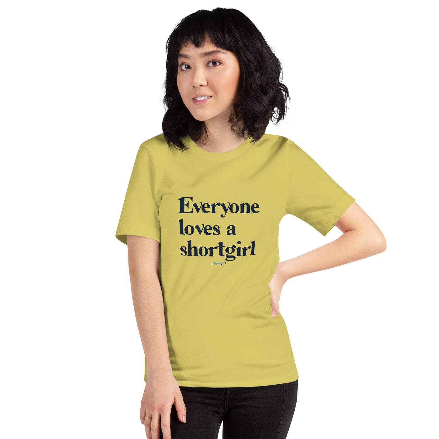 Unisex t-shirt - Everyone Loves a shortgirl