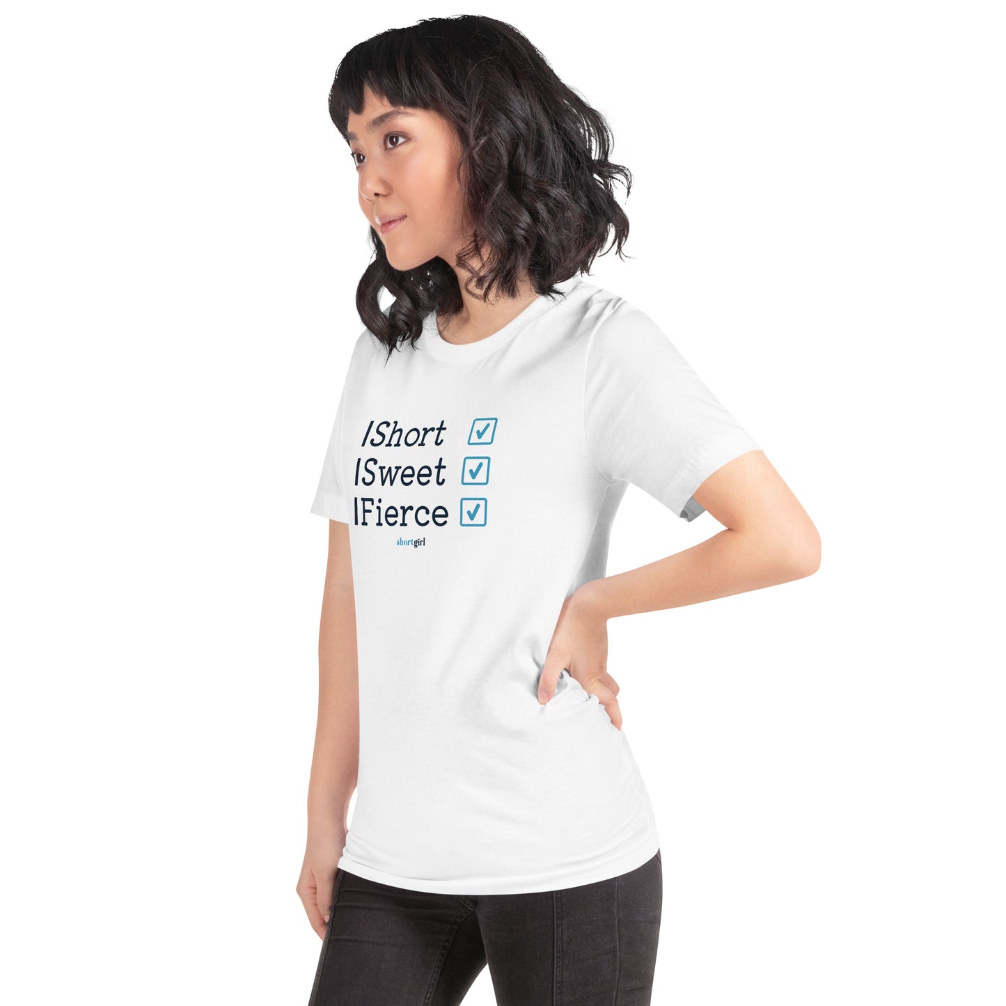 Unisex t-shirt - Short, Sweet, Fierce