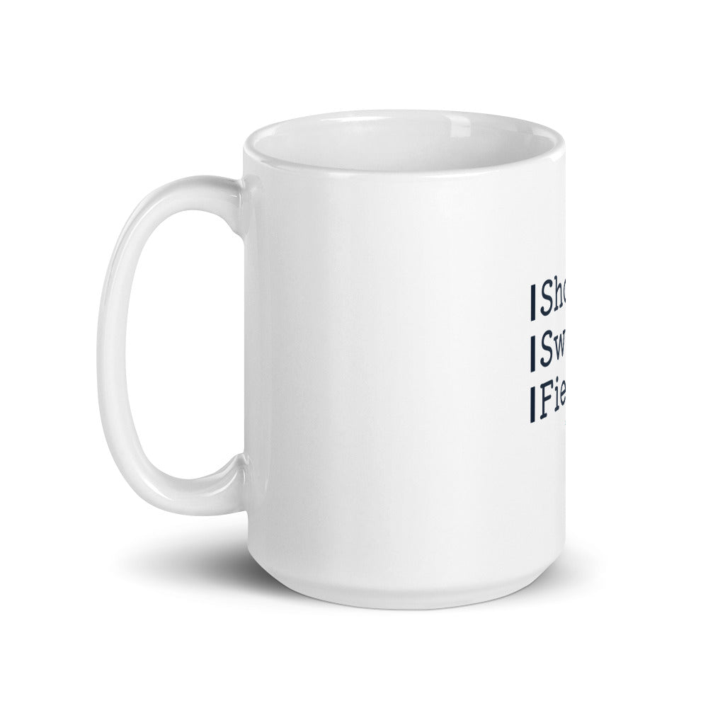 White glossy mug - Short, Sweet, Fierce