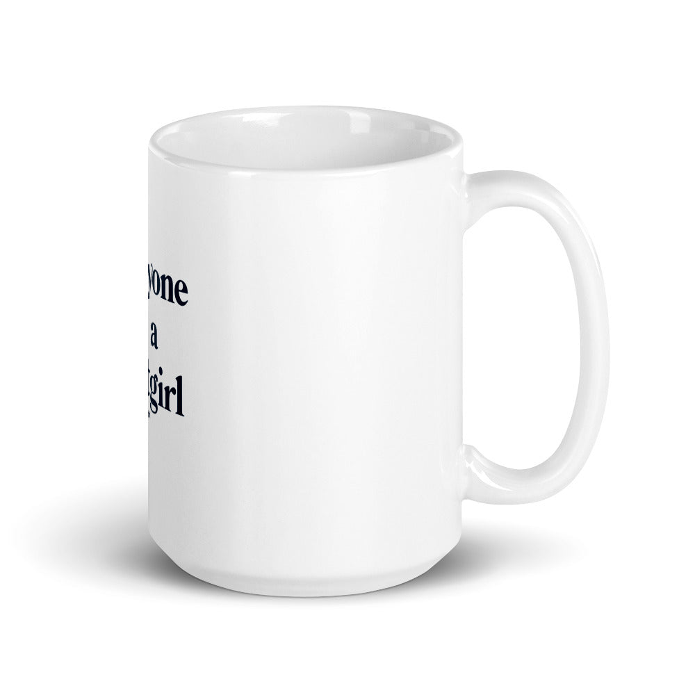 White glossy mug - Everyone loves a shortgirl