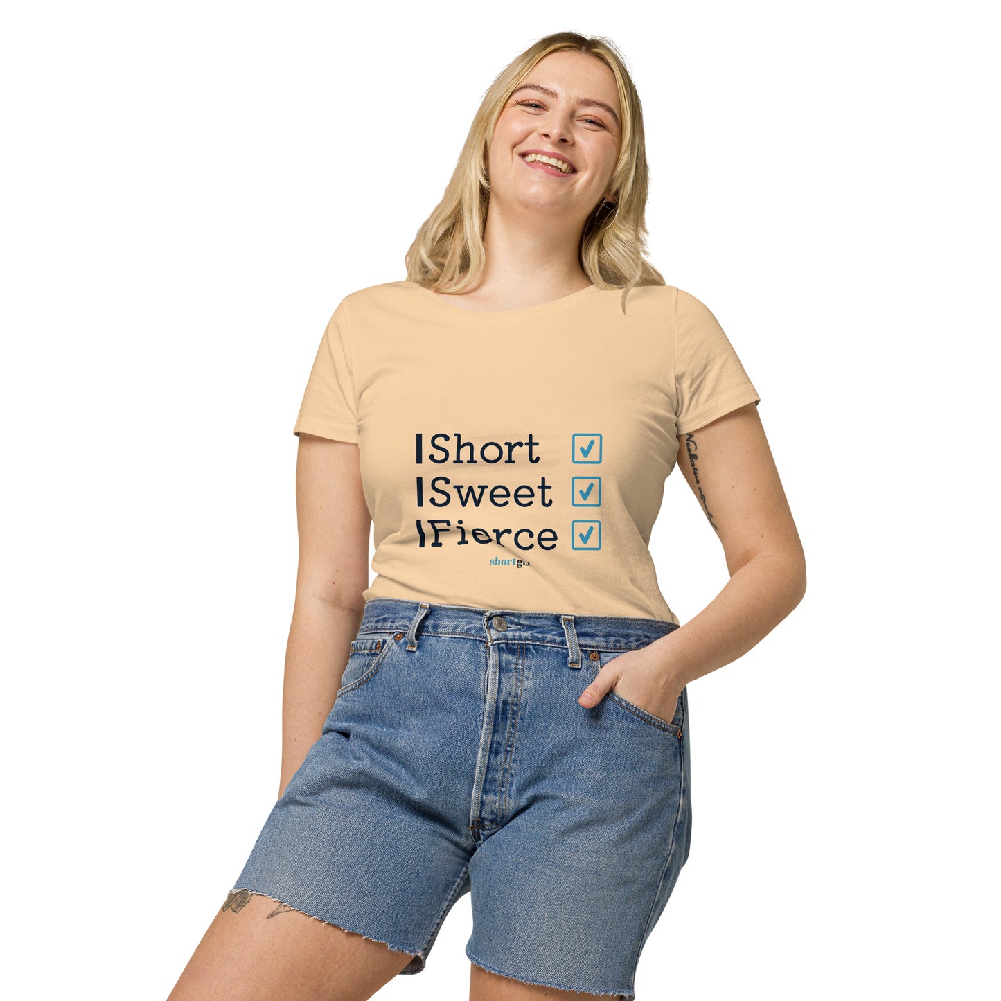 Women’s basic organic t-shirt - Short, Sweet, Fierce