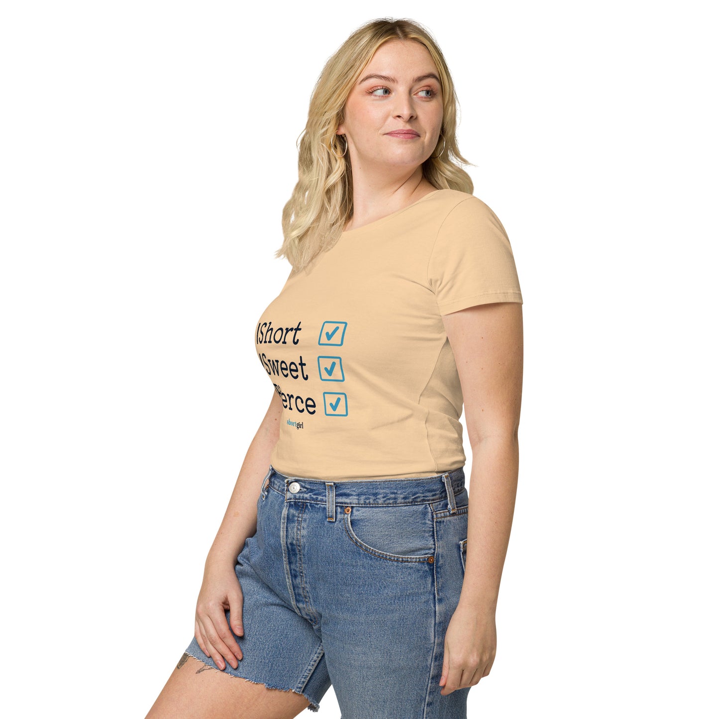 Women’s basic organic t-shirt - Short, Sweet, Fierce
