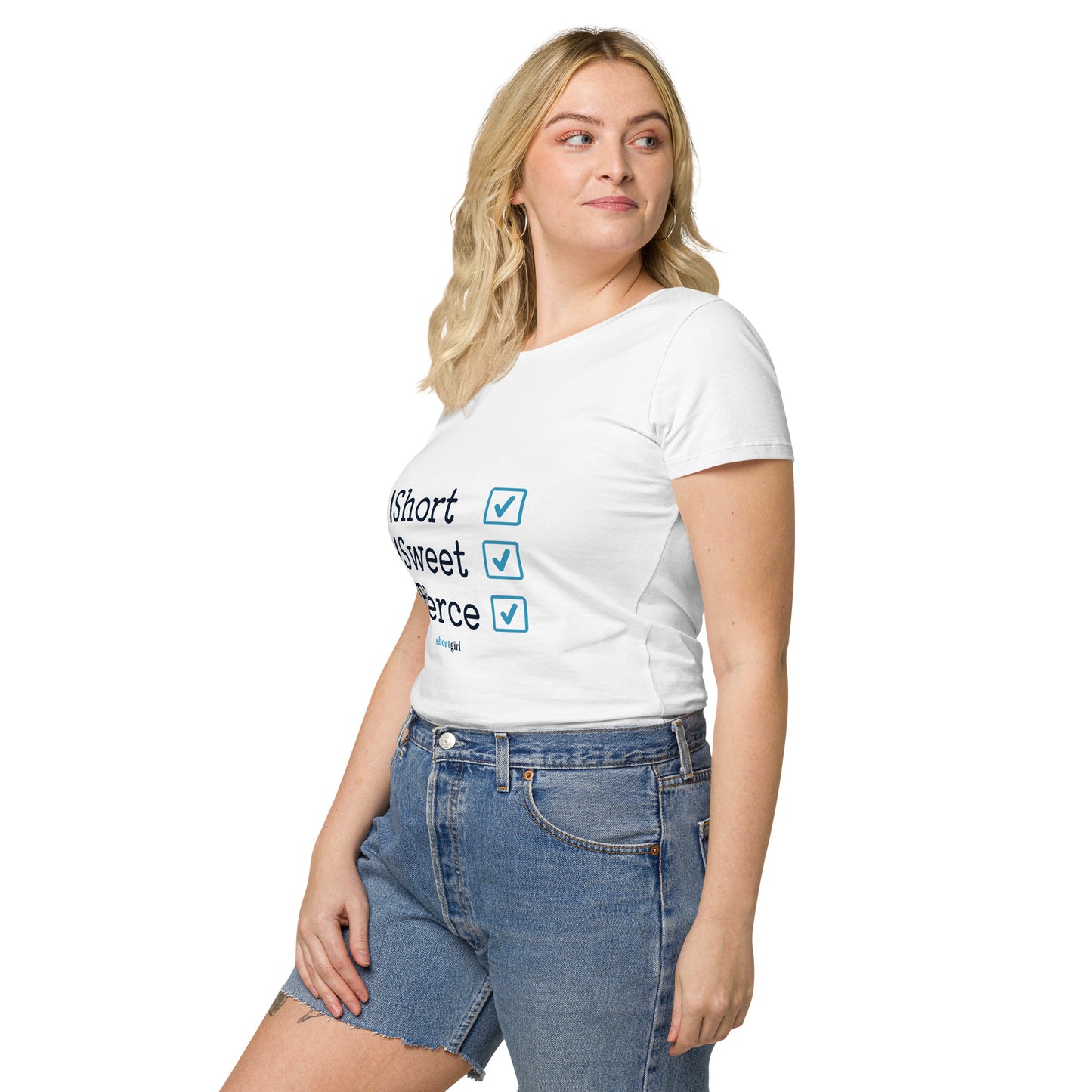 Women’s basic organic t-shirt - Short, Sweet, Fierce