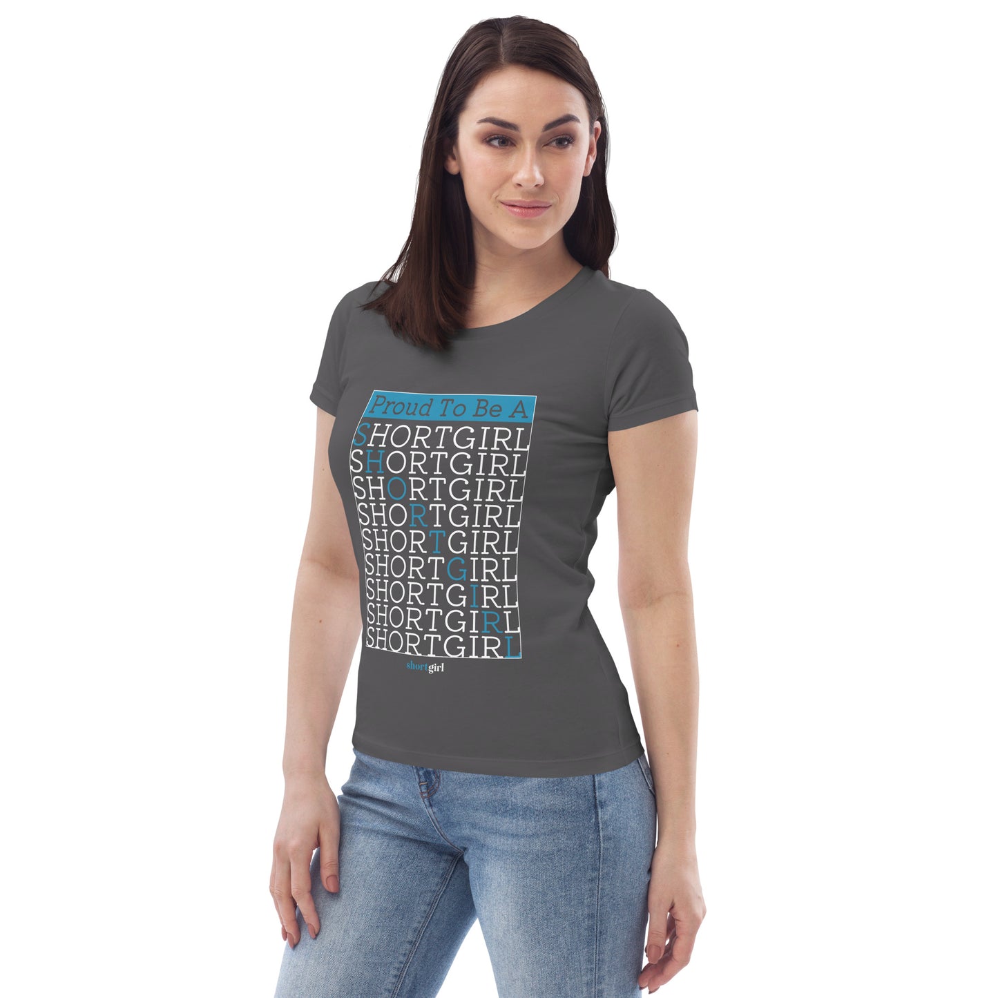 Women's fitted eco tee - Proud to be a shortgirl