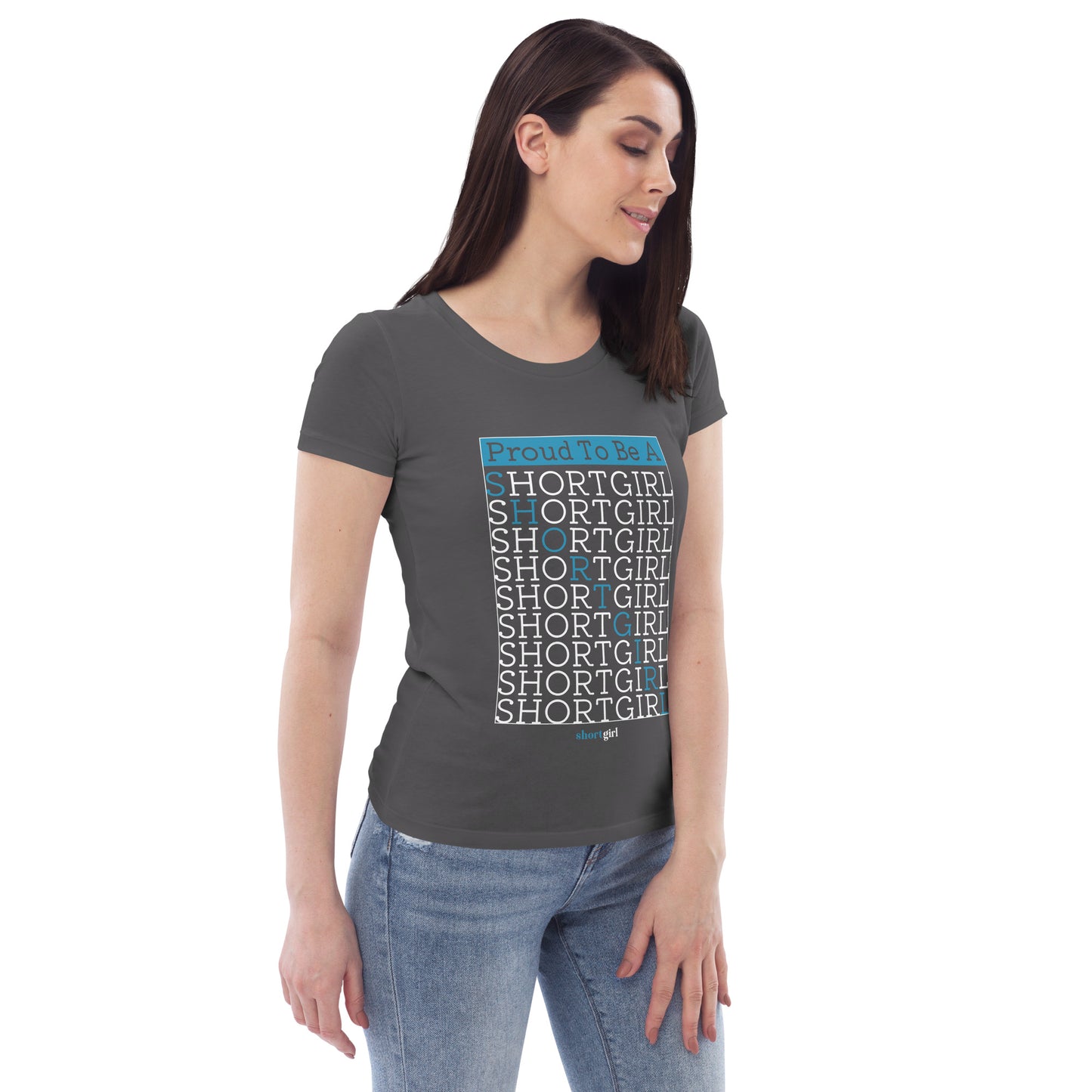 Women's fitted eco tee - Proud to be a shortgirl