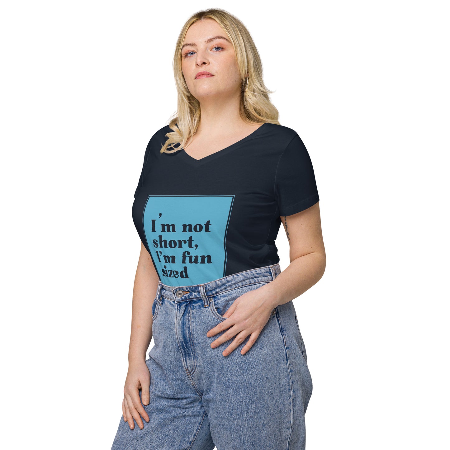 Women’s fitted v-neck t-shirt - I'm not short, I'm fun sized
