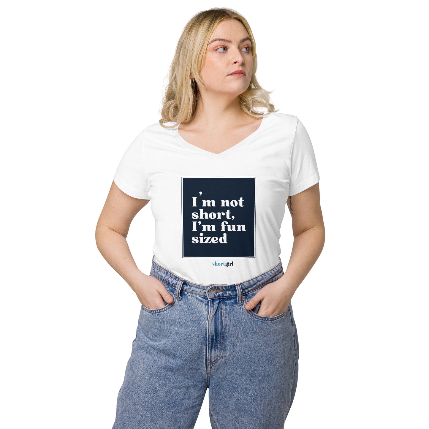 Women’s fitted v-neck t-shirt - I'm not short, I'm fun sized