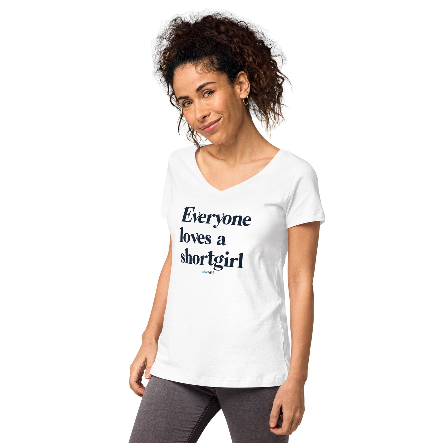 Women’s fitted v-neck t-shirt - Everyone loves a shortgirl