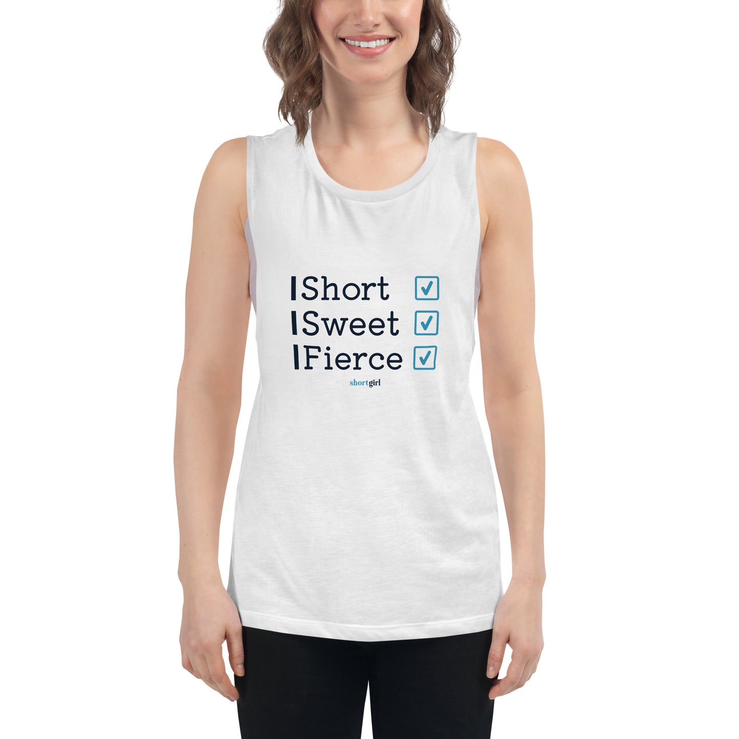 Ladies’ Muscle Tank - Short, Sweet, Fierce