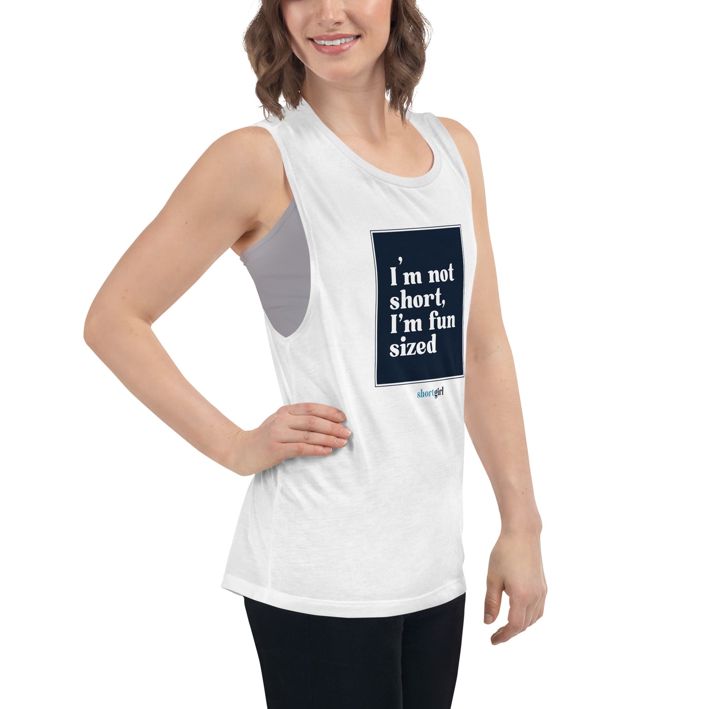Ladies’ Muscle Tank - I'm not short, I'm fun sized