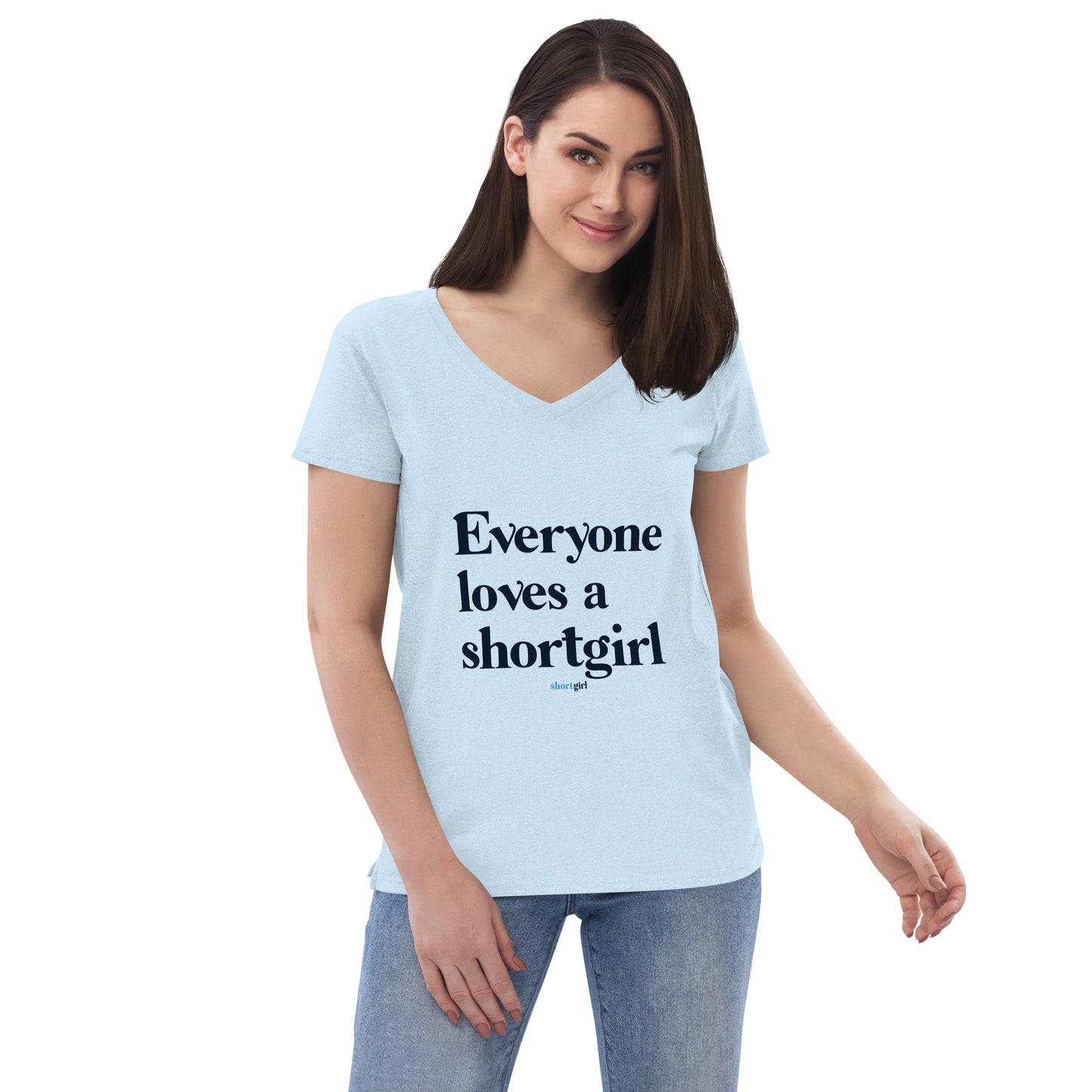 Women’s recycled v-neck t-shirt - Everyone Loves a shortgirl