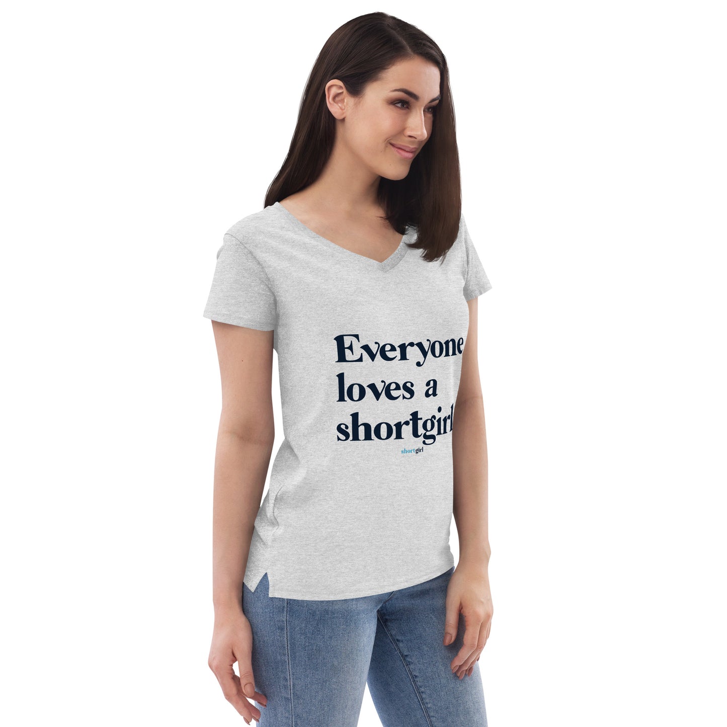 Women’s recycled v-neck t-shirt - Everyone Loves a shortgirl