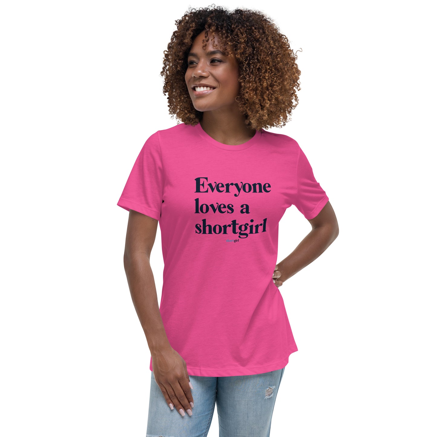 Women's Relaxed T-Shirt - Everyone Loves a shortgirl