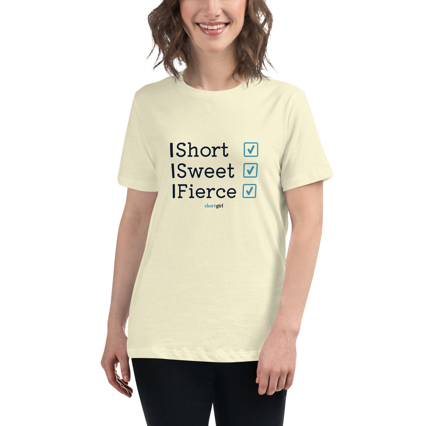 Women's Relaxed T-Shirt - Short, Sweet, Fierce