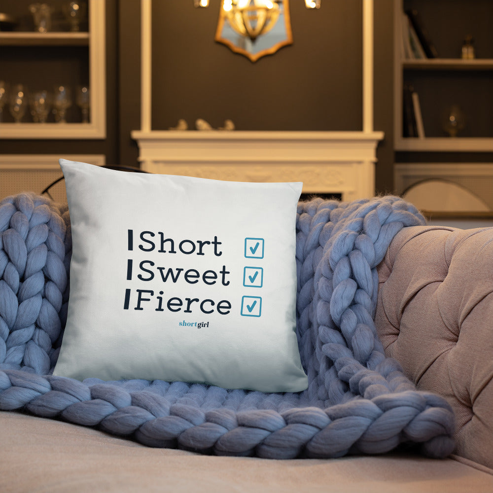 Basic Pillow - Short, Sweet, Fierce