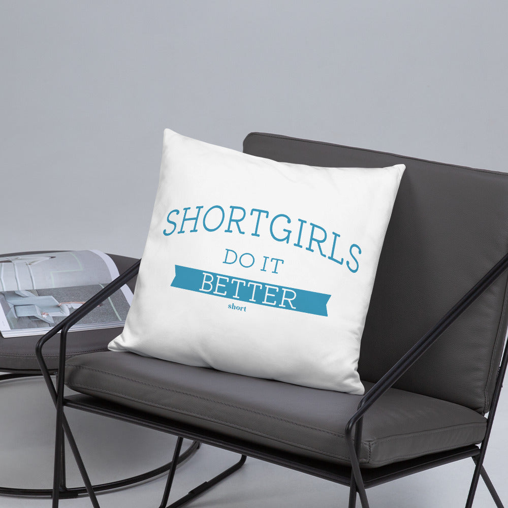 Basic Pillow - shortgirl do it better