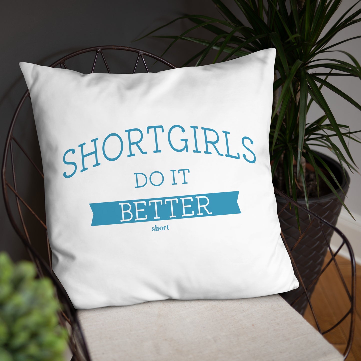 Basic Pillow - shortgirl do it better