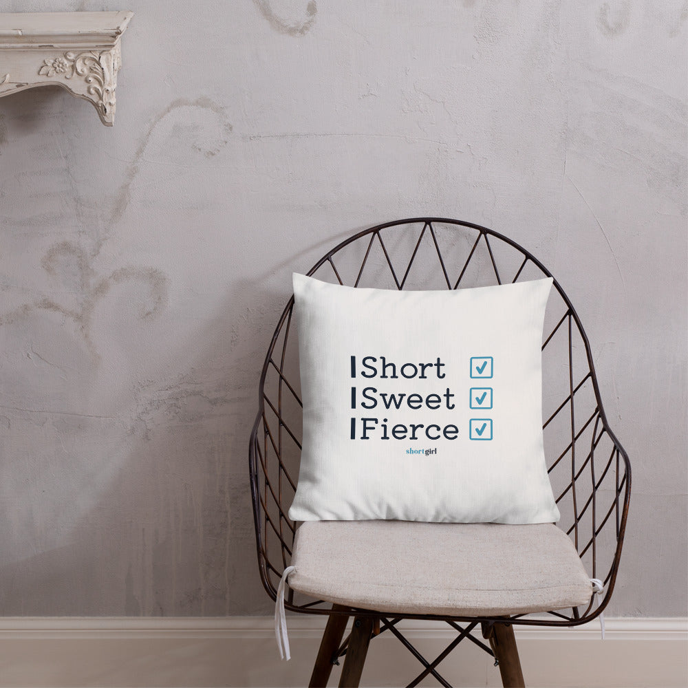 Premium Pillow - Short, Sweet, Fierce