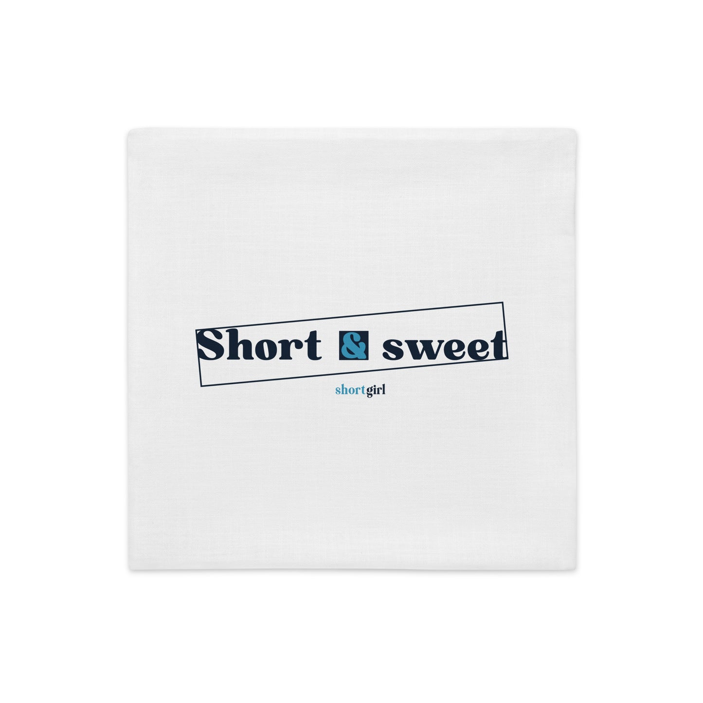 Premium Pillow Case - Short & sweet