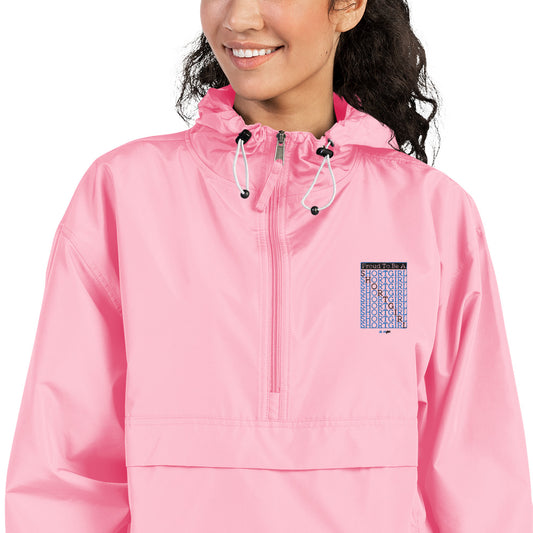 Embroidered Champion Packable Jacket - Proud to be a shortgirl