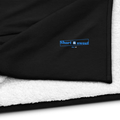 Premium sherpa blanket - Short & sweet
