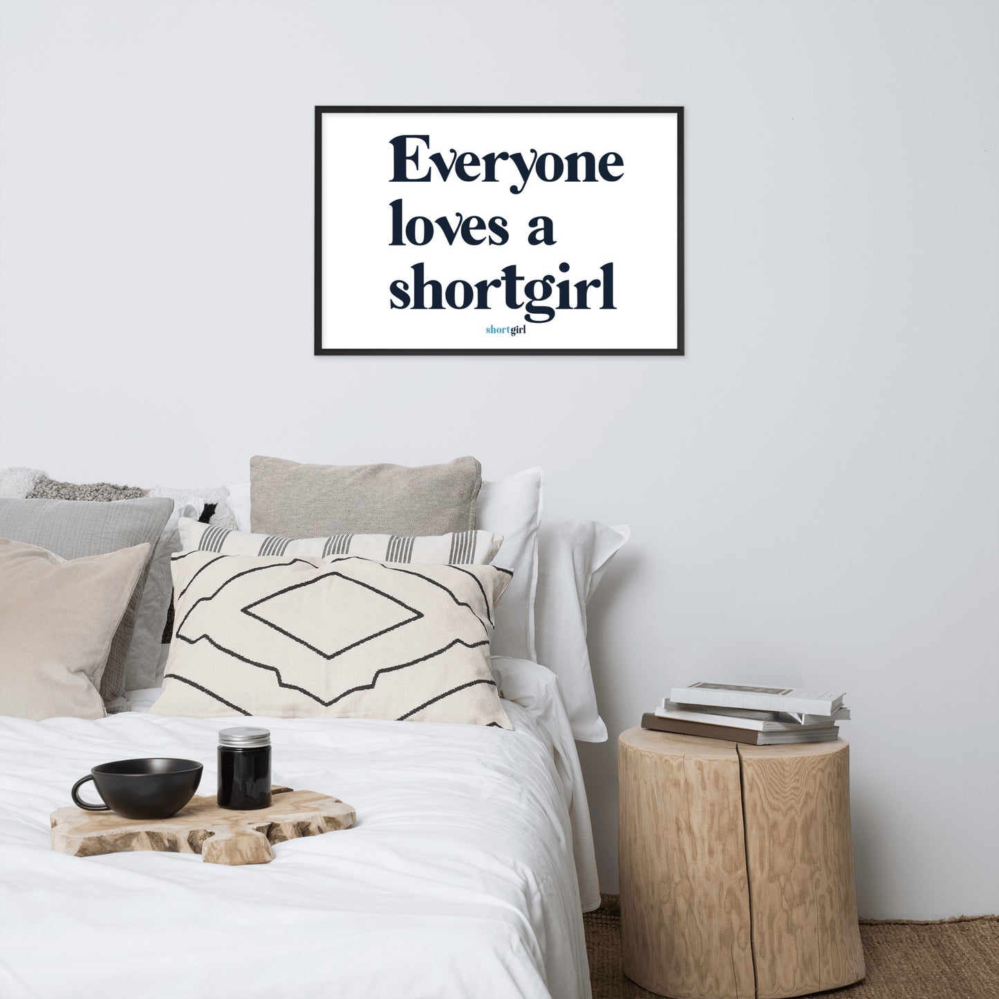 Framed poster - Everyone loves a shortgirl