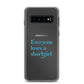 Samsung Case - Everyone loves a shortgirl