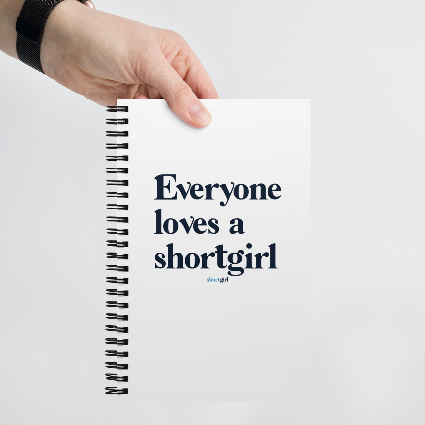 Spiral notebook - Everyone loves a shortgirl