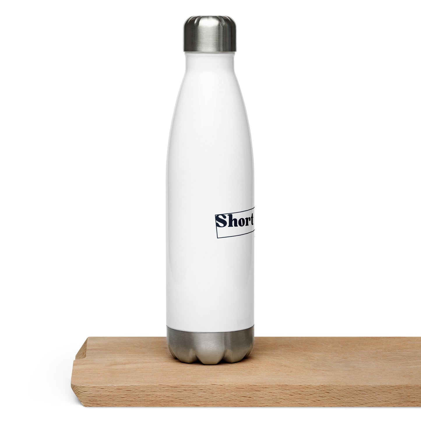 Stainless Steel Water Bottle - Short & sweet
