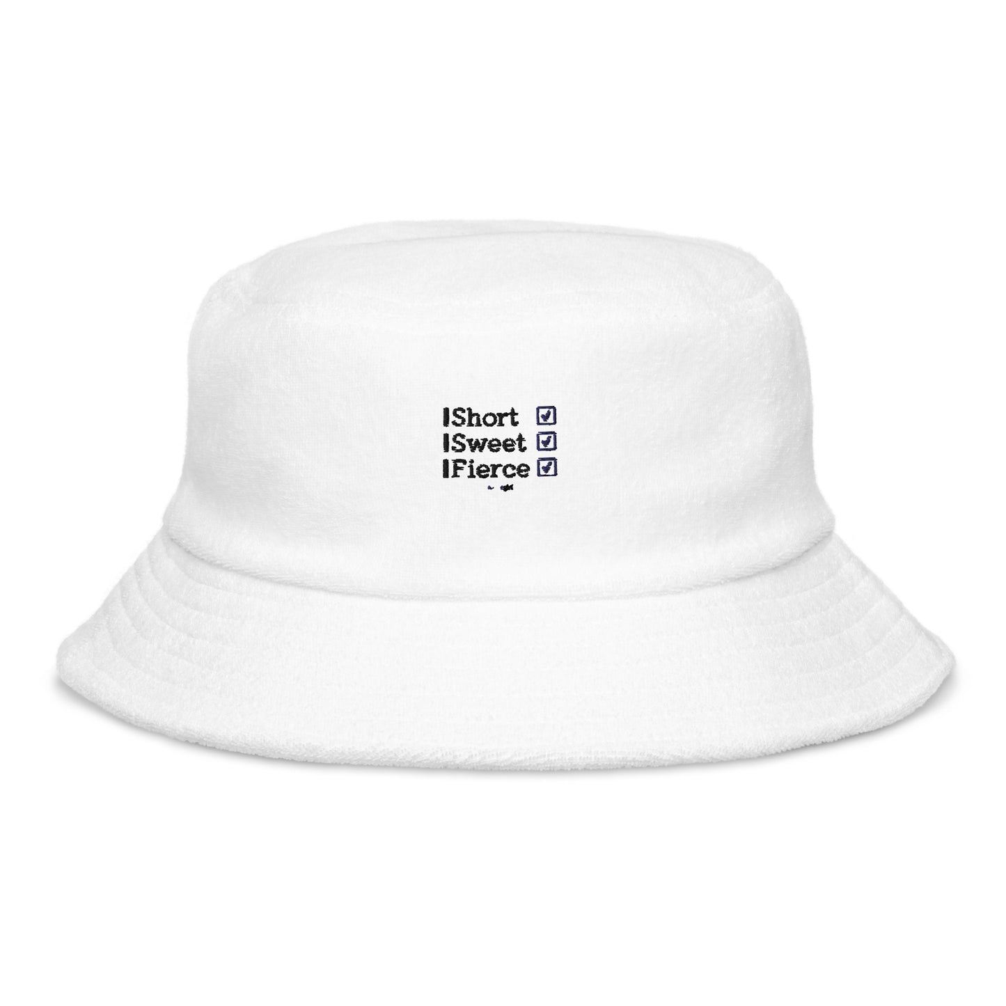 Terry cloth bucket hat - Short, Sweet, Fierce