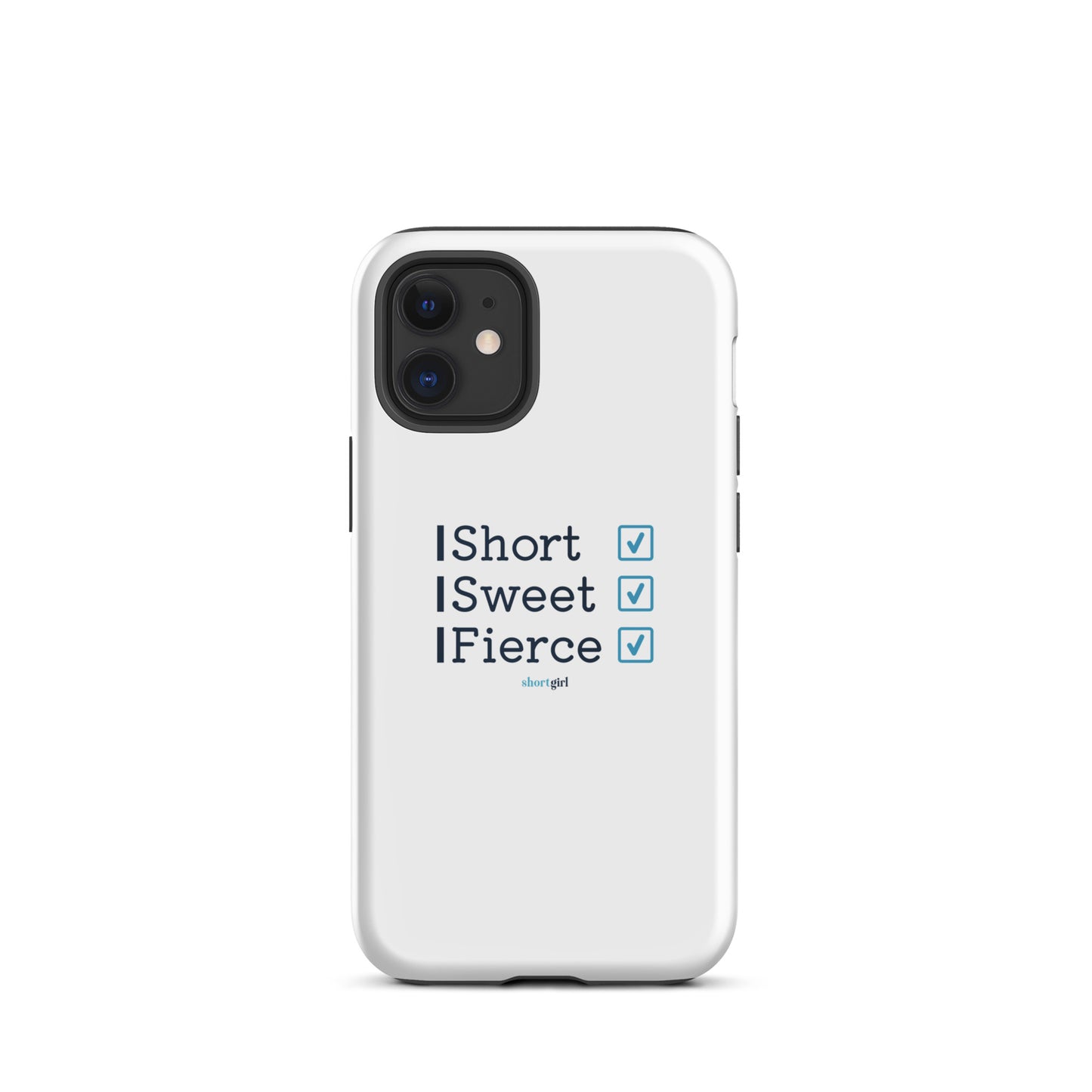 Tough iPhone case - Short, Sweet, Fierce