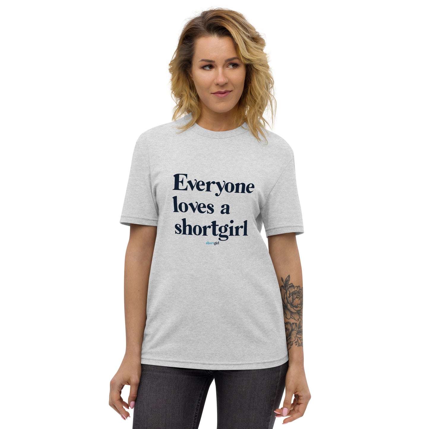 Unisex recycled t-shirt - Everyone Loves a shortgirl