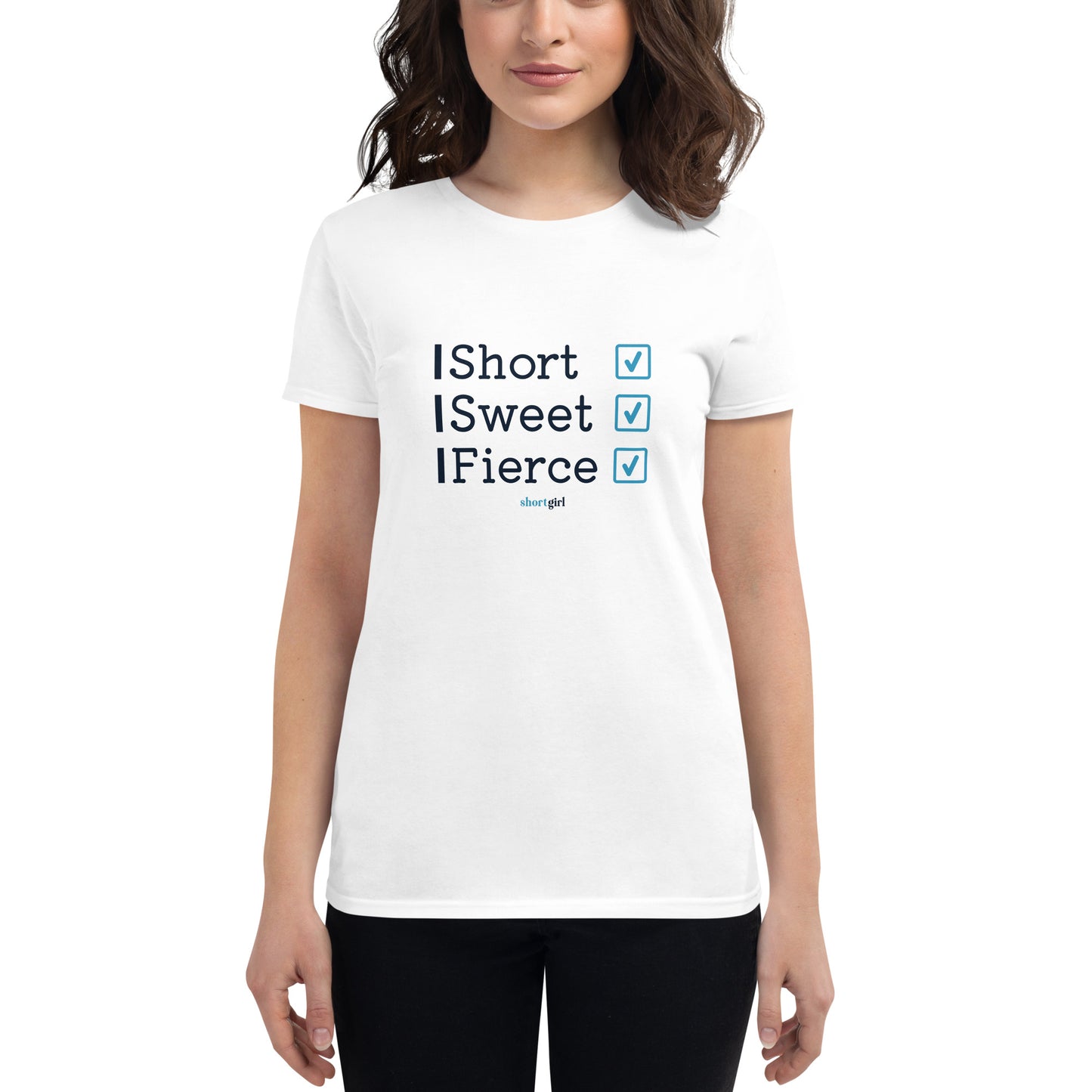 Women's short sleeve t-shirt - Short Sweet Fierce