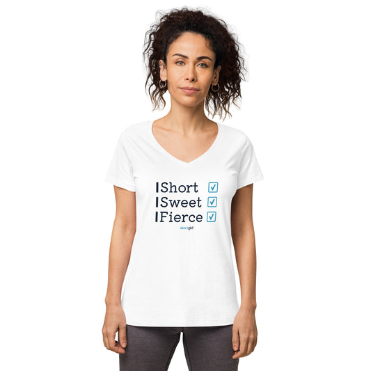 Women’s fitted v-neck t-shirt - Short, Sweet, Fierce