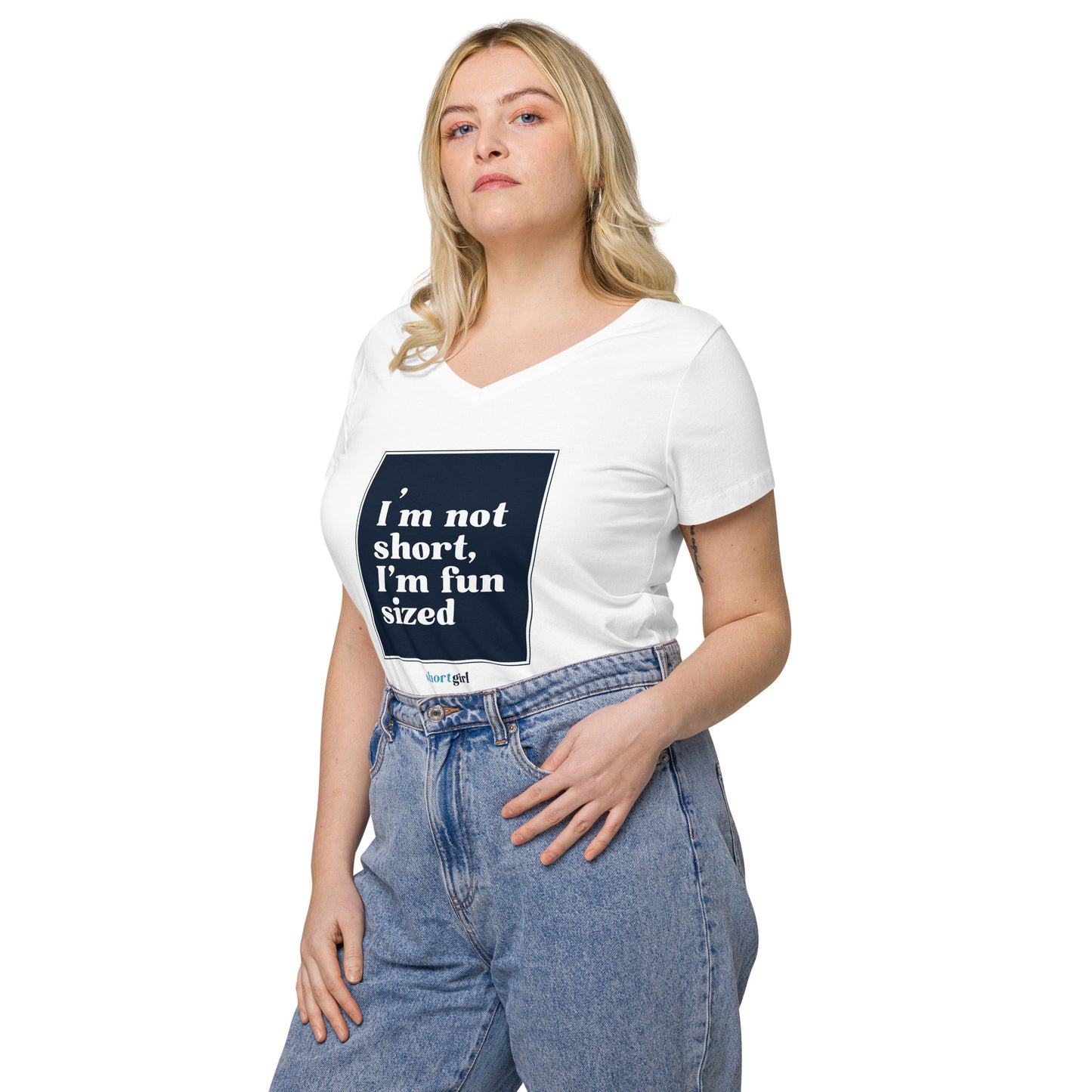 Women’s fitted v-neck t-shirt - I'm not short, I'm fun sized