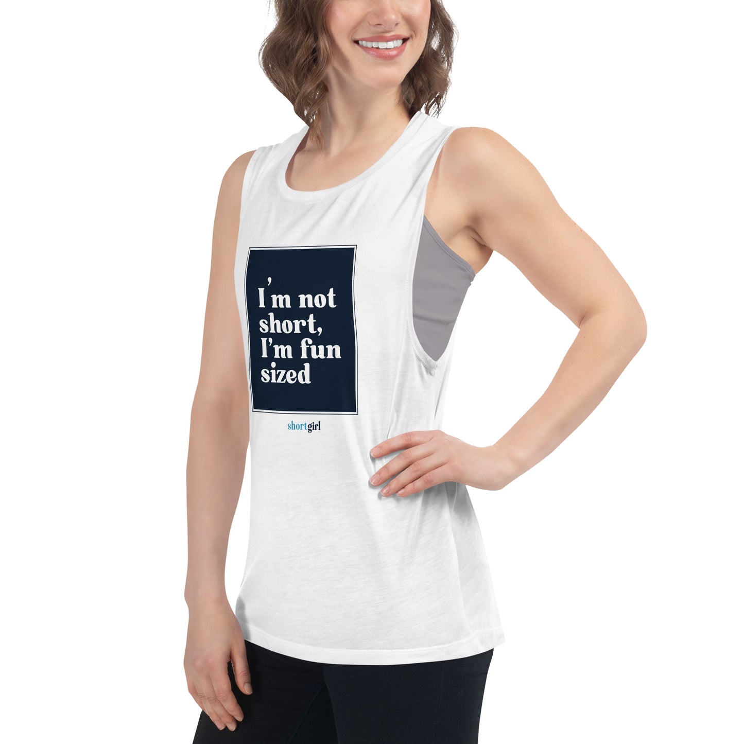 Ladies’ Muscle Tank - I'm not short, I'm fun sized