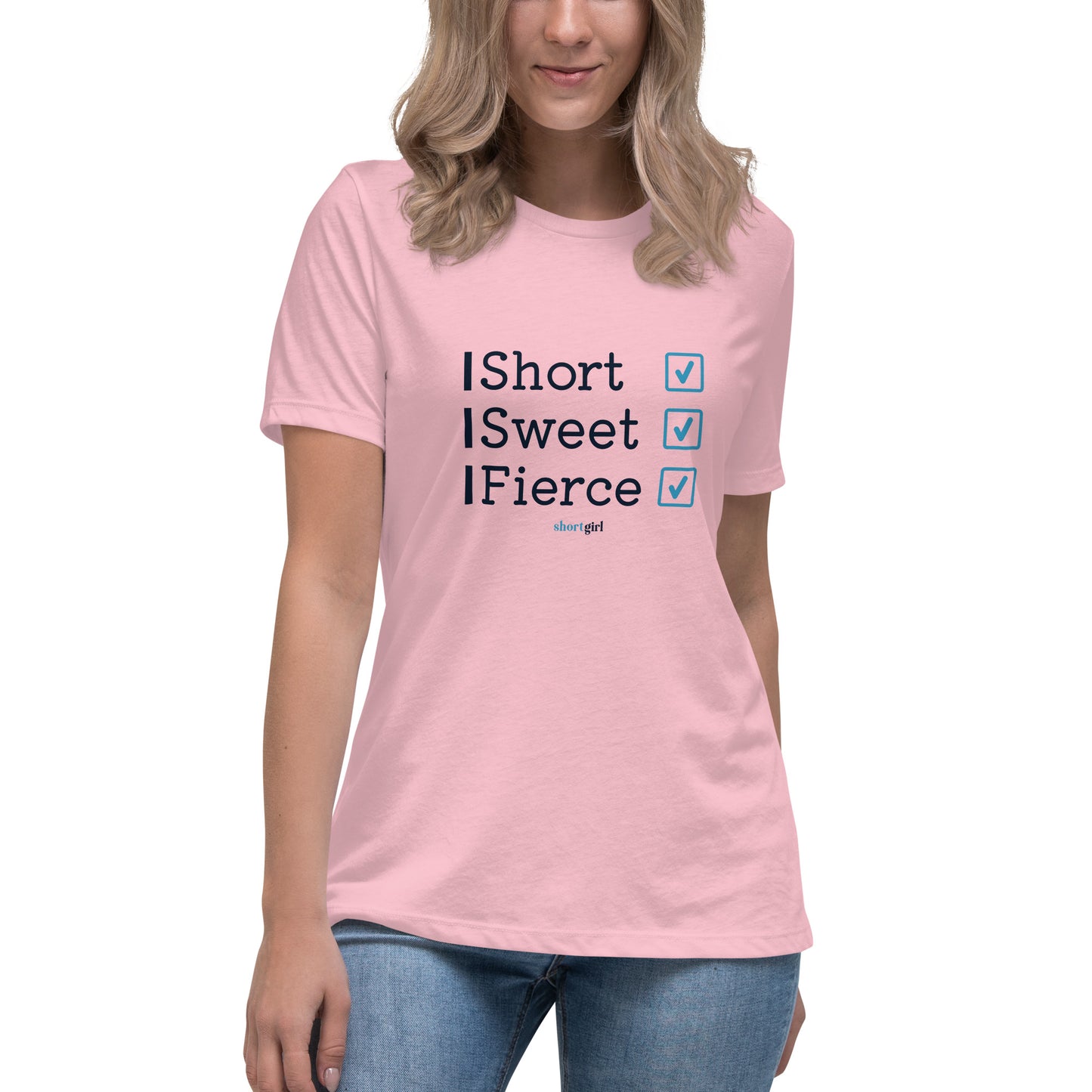 Women's Relaxed T-Shirt - Short Sweet Fierce